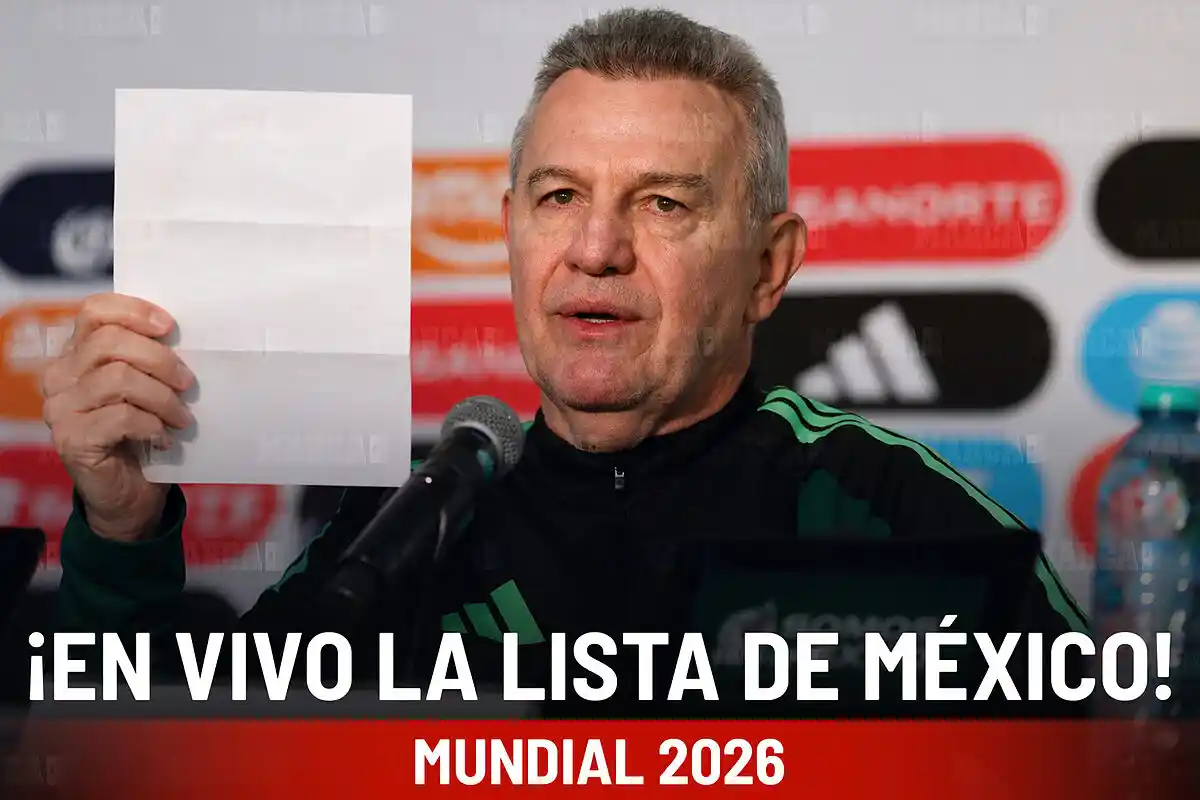Concentración Tri 6 de mayo Lista convocatoria México Mundial 2026 momios